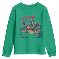 Howdy Go Lucky Youth Sweatshirt Funny Cowboy St Patrick's Day