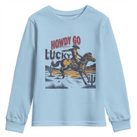 Howdy Go Lucky Youth Sweatshirt Funny Cowboy St Patrick's Day