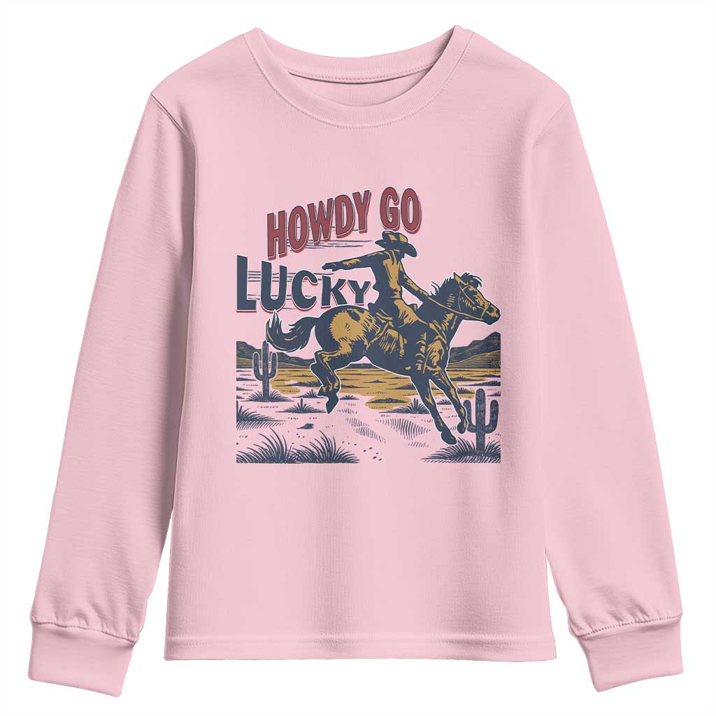Howdy Go Lucky Youth Sweatshirt Funny Cowboy St Patrick's Day