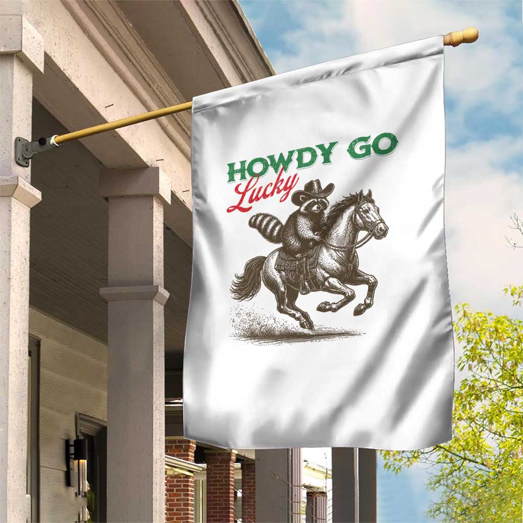 Howdy Go Lucky Garden Flag Cowboy Raccoon St Patrick's Day