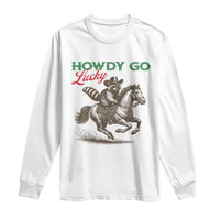 Howdy Go Lucky Long Sleeve Shirt Cowboy Raccoon St Patrick's Day