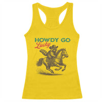Howdy Go Lucky Racerback Tank Top Cowboy Raccoon St Patrick's Day
