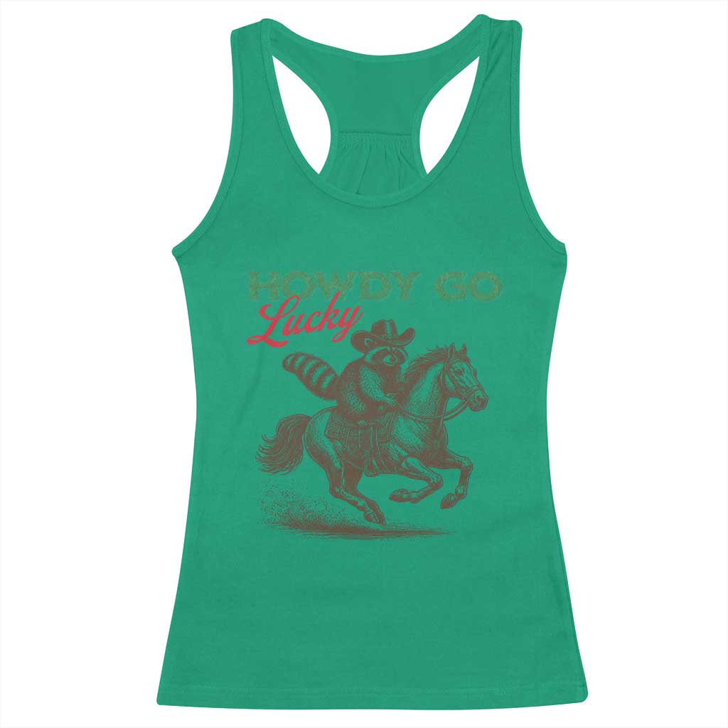 Howdy Go Lucky Racerback Tank Top Cowboy Raccoon St Patrick's Day
