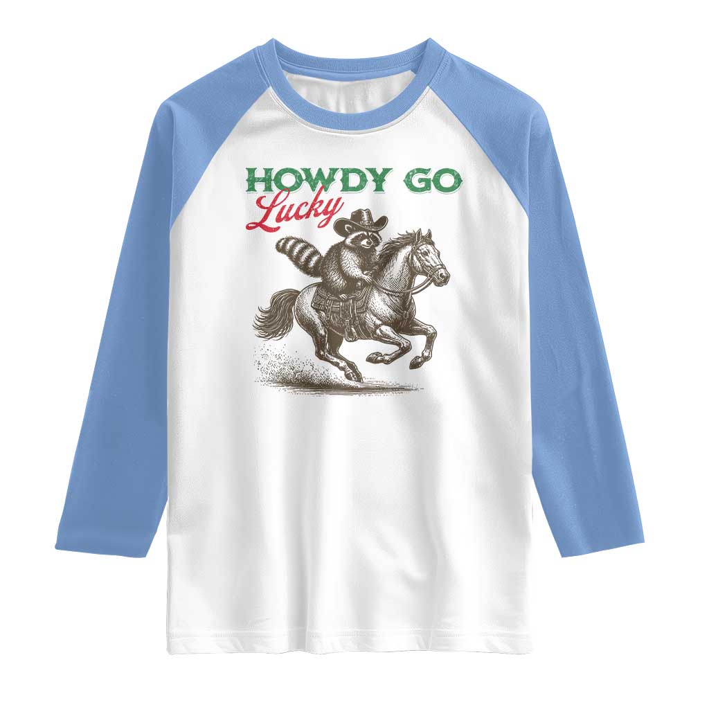 Howdy Go Lucky Raglan Shirt Cowboy Raccoon St Patrick's Day