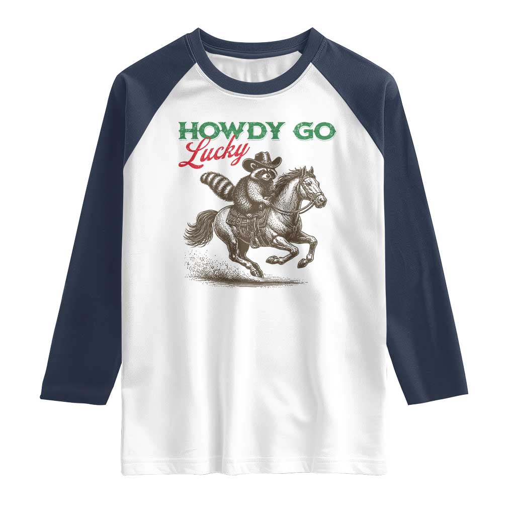 Howdy Go Lucky Raglan Shirt Cowboy Raccoon St Patrick's Day