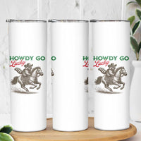 Howdy Go Lucky Skinny Tumbler Cowboy Raccoon St Patrick's Day