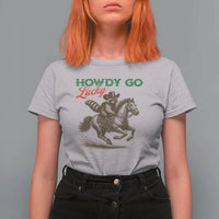 Howdy Go Lucky T Shirt For Women Cowboy Raccoon St Patrick's Day