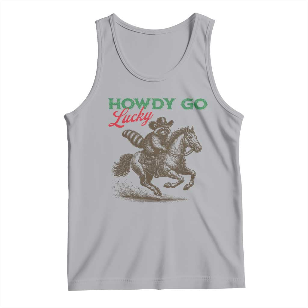 Howdy Go Lucky Tank Top Cowboy Raccoon St Patrick's Day