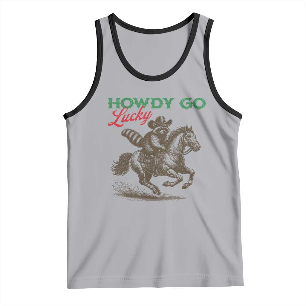 Howdy Go Lucky Tank Top Cowboy Raccoon St Patrick's Day