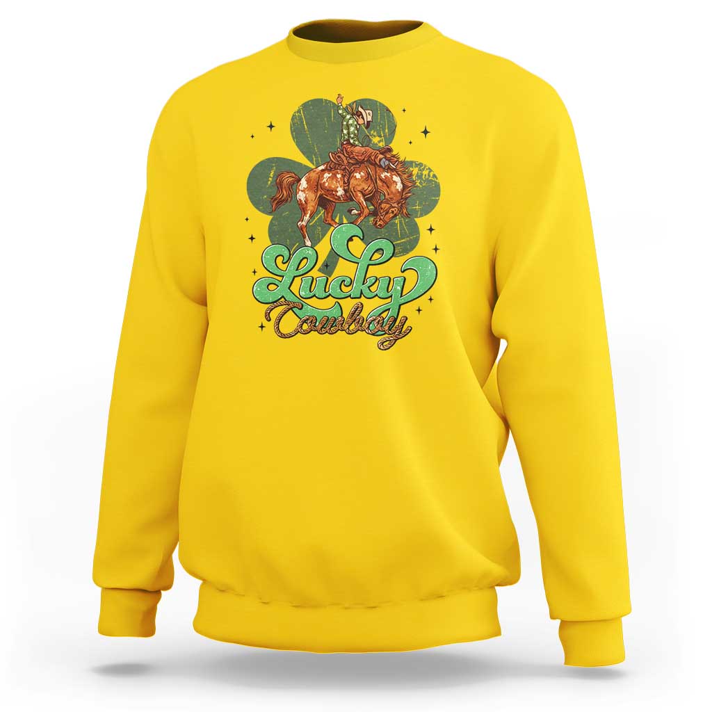 Lucky Cowboy Western Sweatshirt Funny St Patrick's Day