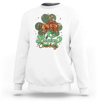 Lucky Cowboy Western Sweatshirt Funny St Patrick's Day