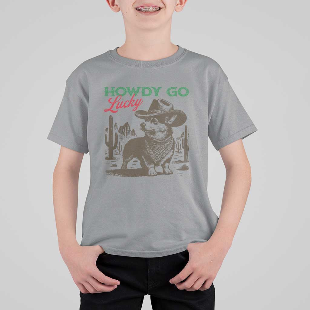 Howdy Go Lucky T Shirt For Kid Funny Corgi St Patrick's Day