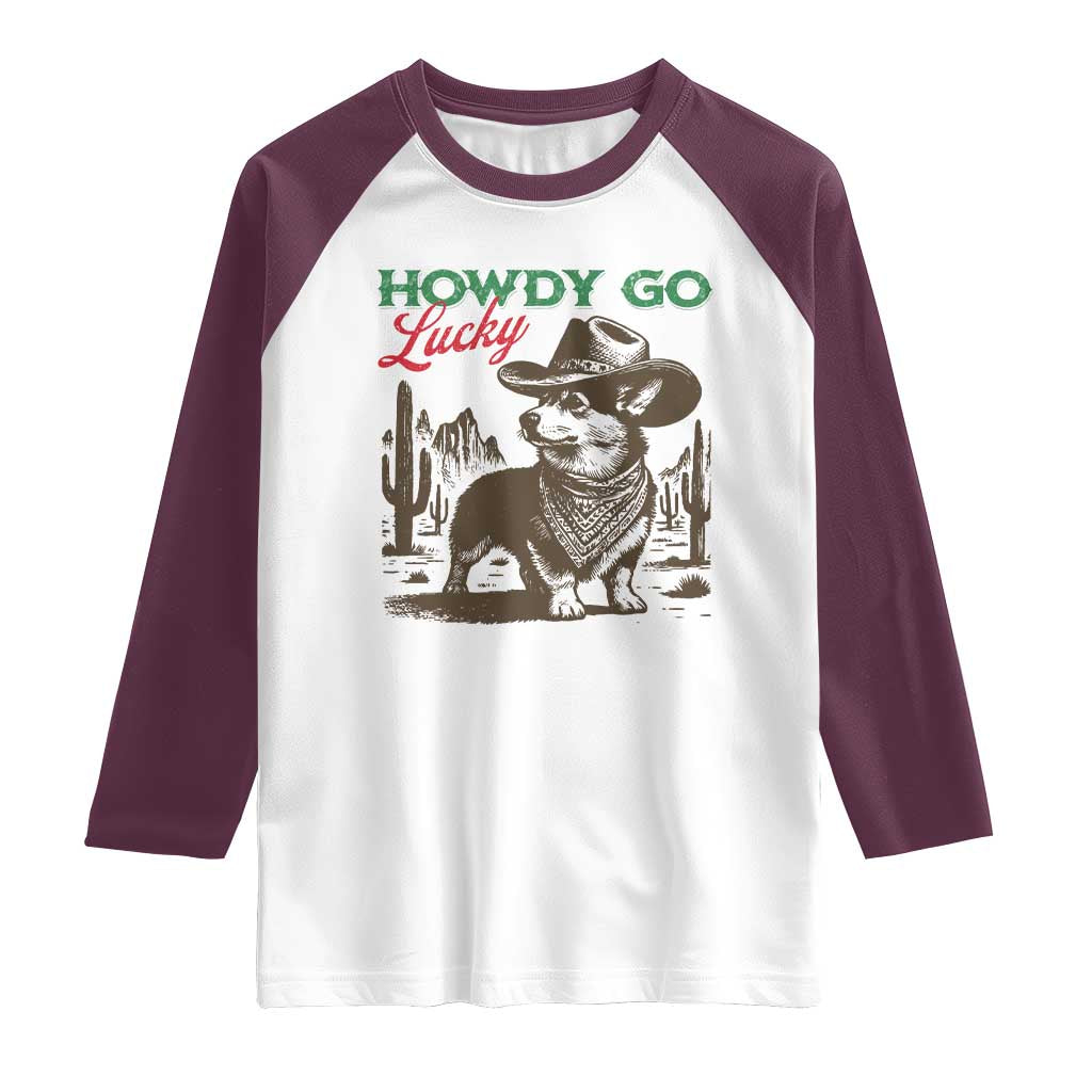 Howdy Go Lucky Raglan Shirt Funny Corgi St Patrick's Day