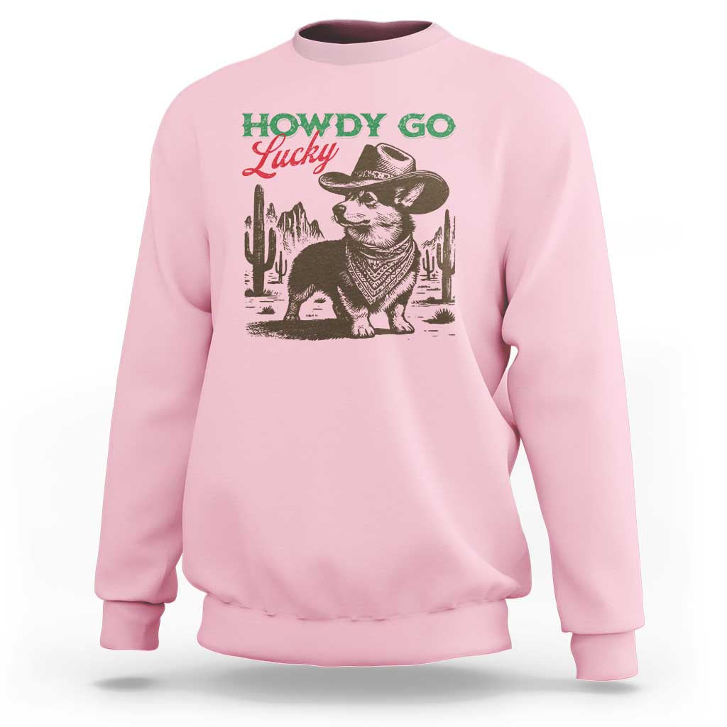 Howdy Go Lucky Sweatshirt Funny Corgi St Patrick's Day