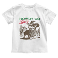 Howdy Go Lucky Toddler T Shirt Funny Corgi St Patrick's Day