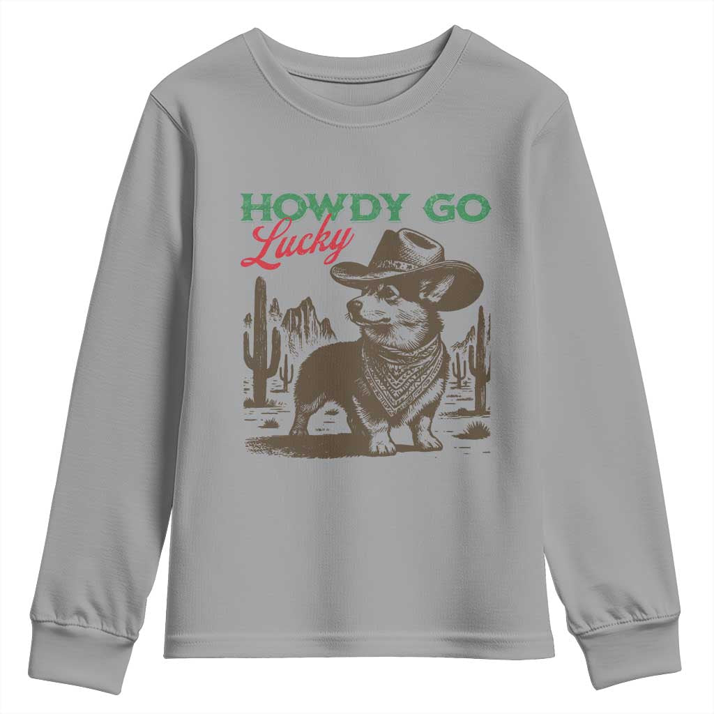 Howdy Go Lucky Youth Sweatshirt Funny Corgi St Patrick's Day