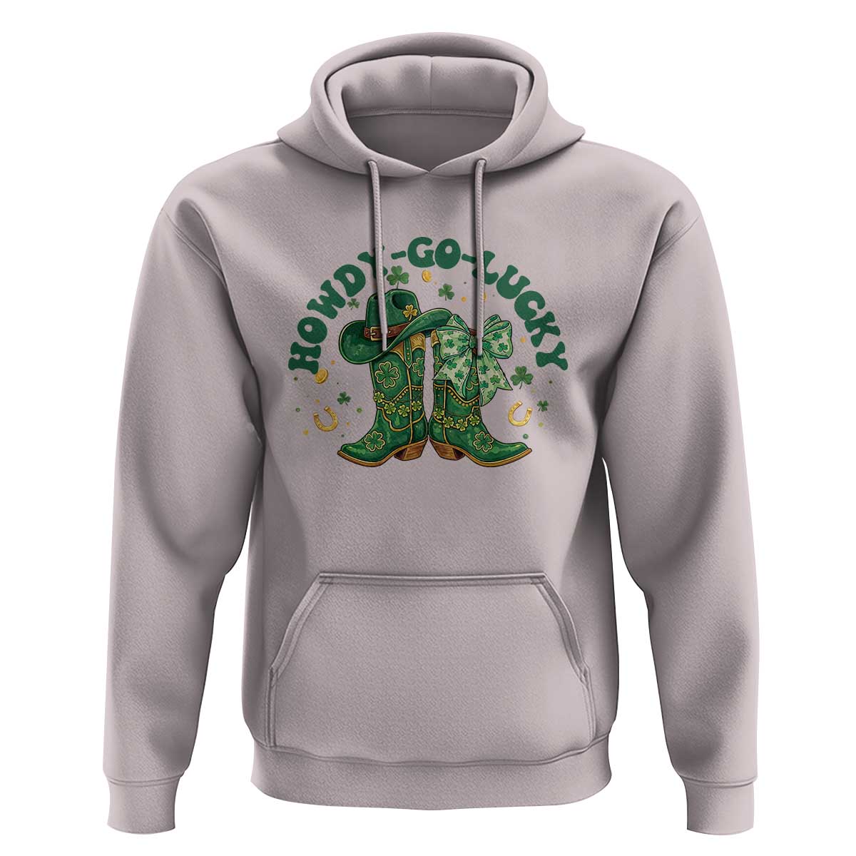 Howdy Go Lucky Hoodie Green Cowboy Boots St Patrick's Day