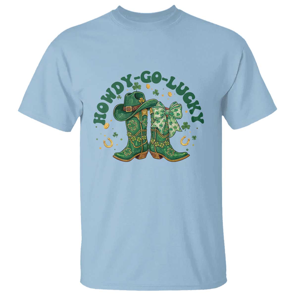 Howdy Go Lucky T Shirt Green Cowboy Boots St Patrick's Day