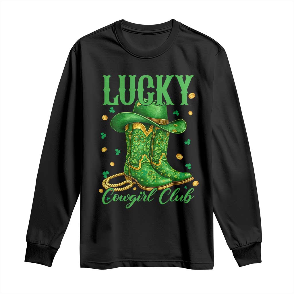 Lucky Cowgirl Club Long Sleeve Shirt Western Irish Cowboy St Patrick Day