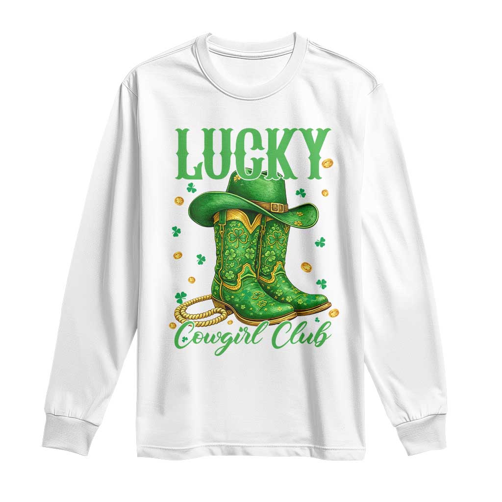 Lucky Cowgirl Club Long Sleeve Shirt Western Irish Cowboy St Patrick Day