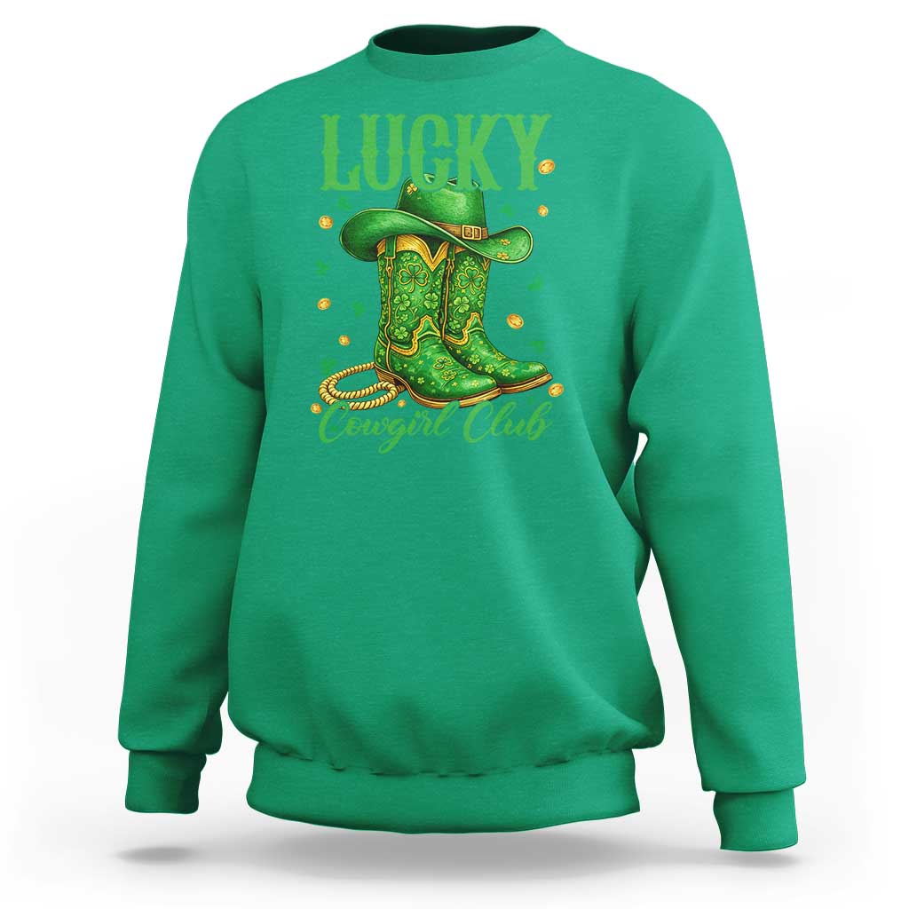 Lucky Cowgirl Club Sweatshirt Western Irish Cowboy St Patrick Day