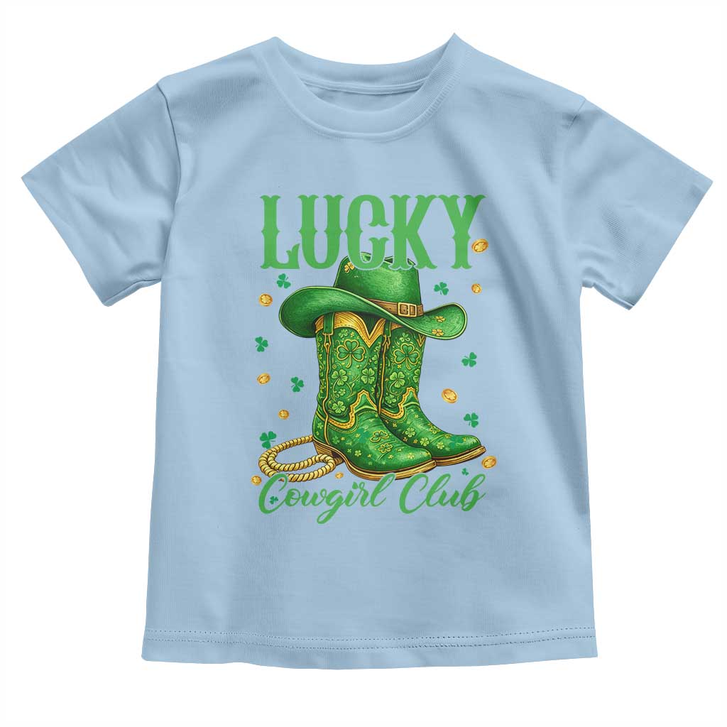 Lucky Cowgirl Club Toddler T Shirt Western Irish Cowboy St Patrick Day