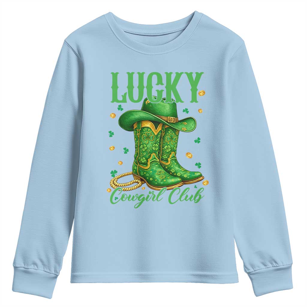 Lucky Cowgirl Club Youth Sweatshirt Western Irish Cowboy St Patrick Day