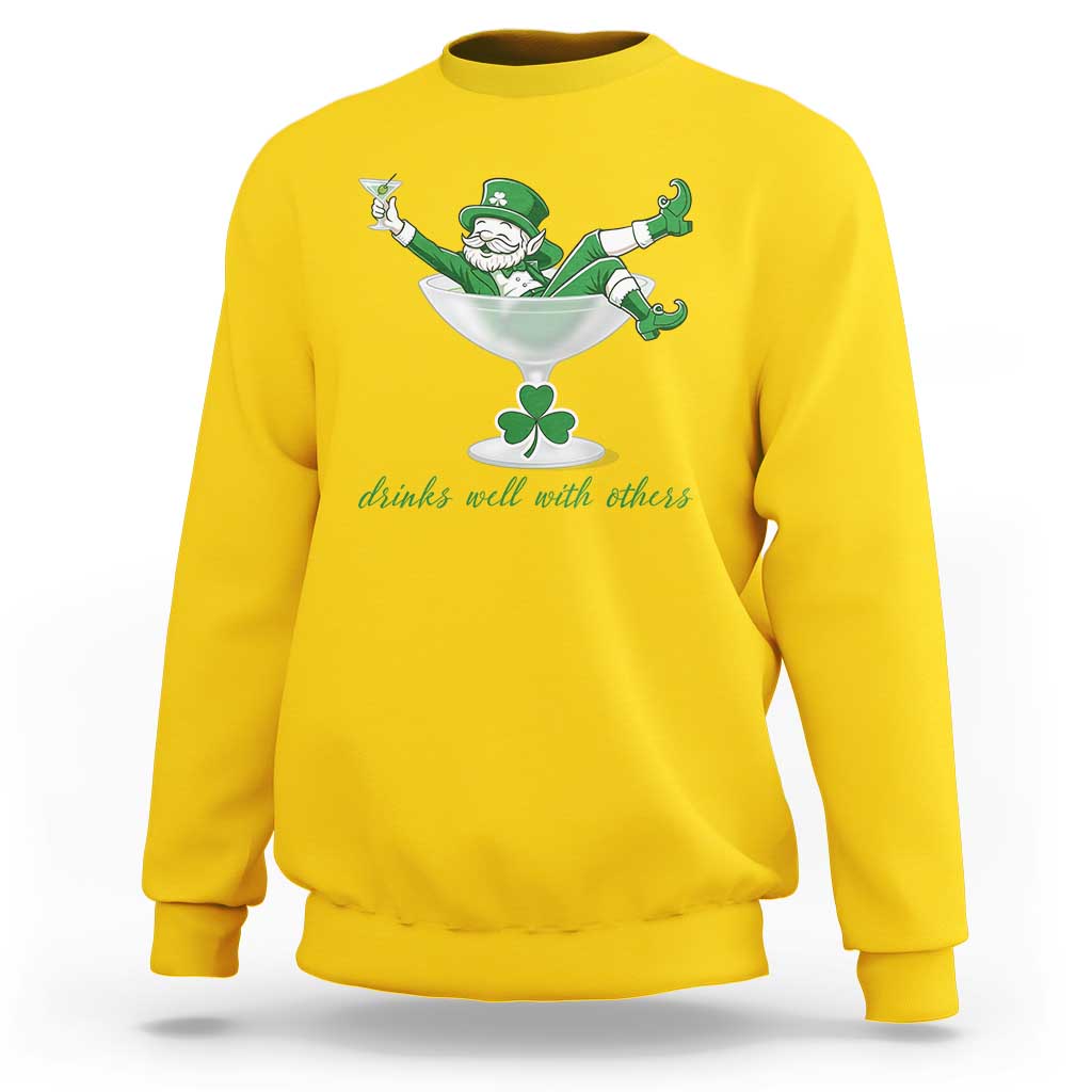 Drink Well With Others Sweatshirt Funny Leprechaun Drinking Green Beer Shamrock