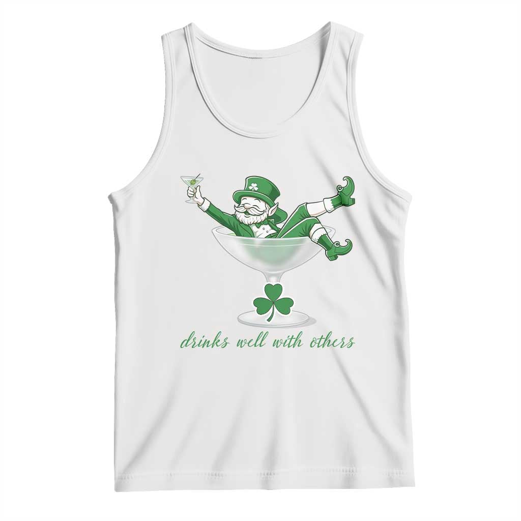 Drink Well With Others Tank Top Funny Leprechaun Drinking Green Beer Shamrock