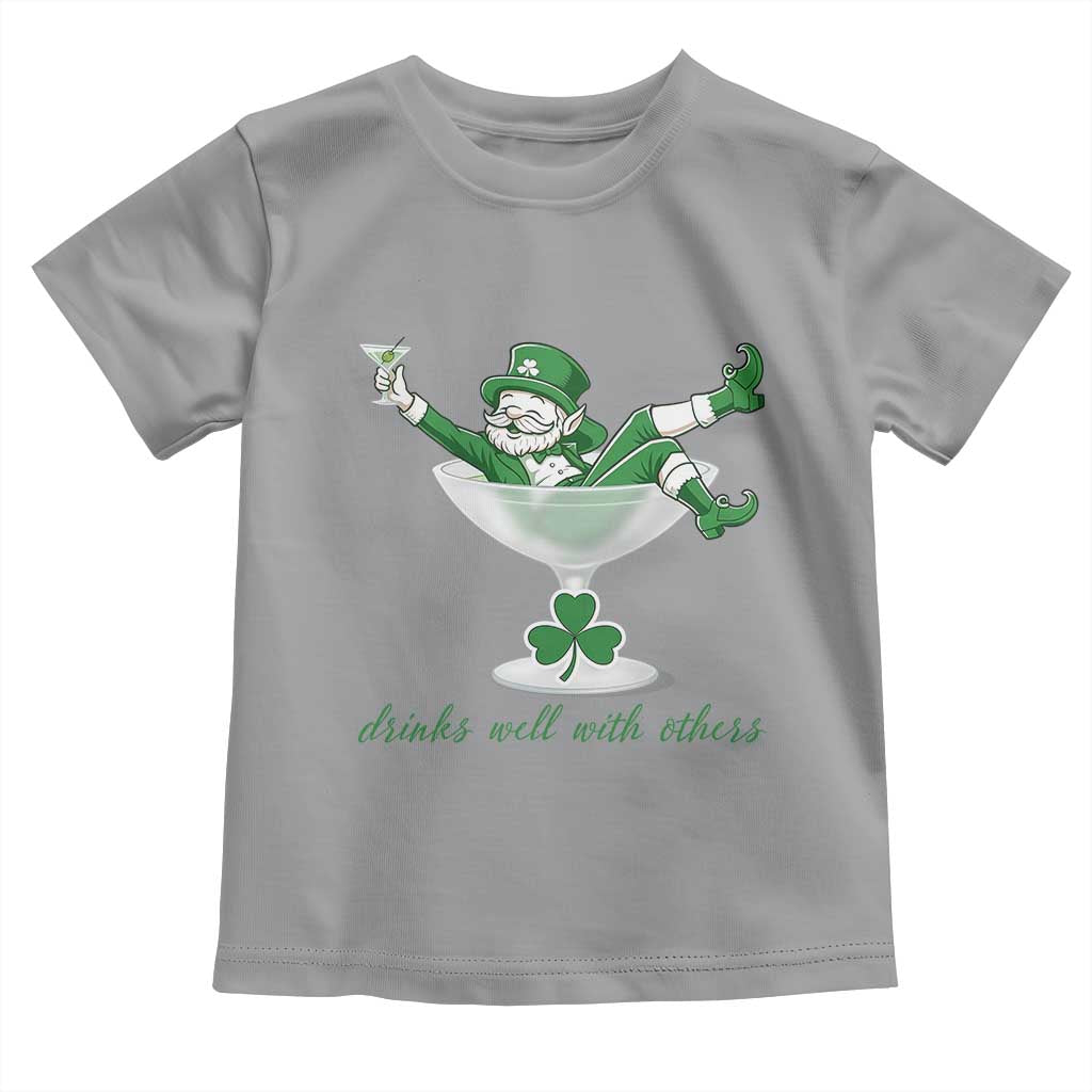 Drink Well With Others Toddler T Shirt Funny Leprechaun Drinking Green Beer Shamrock
