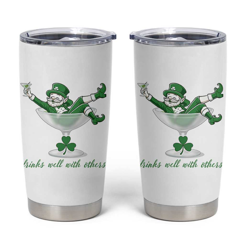 Drink Well With Others Tumbler Cup Funny Leprechaun Drinking Green Beer Shamrock