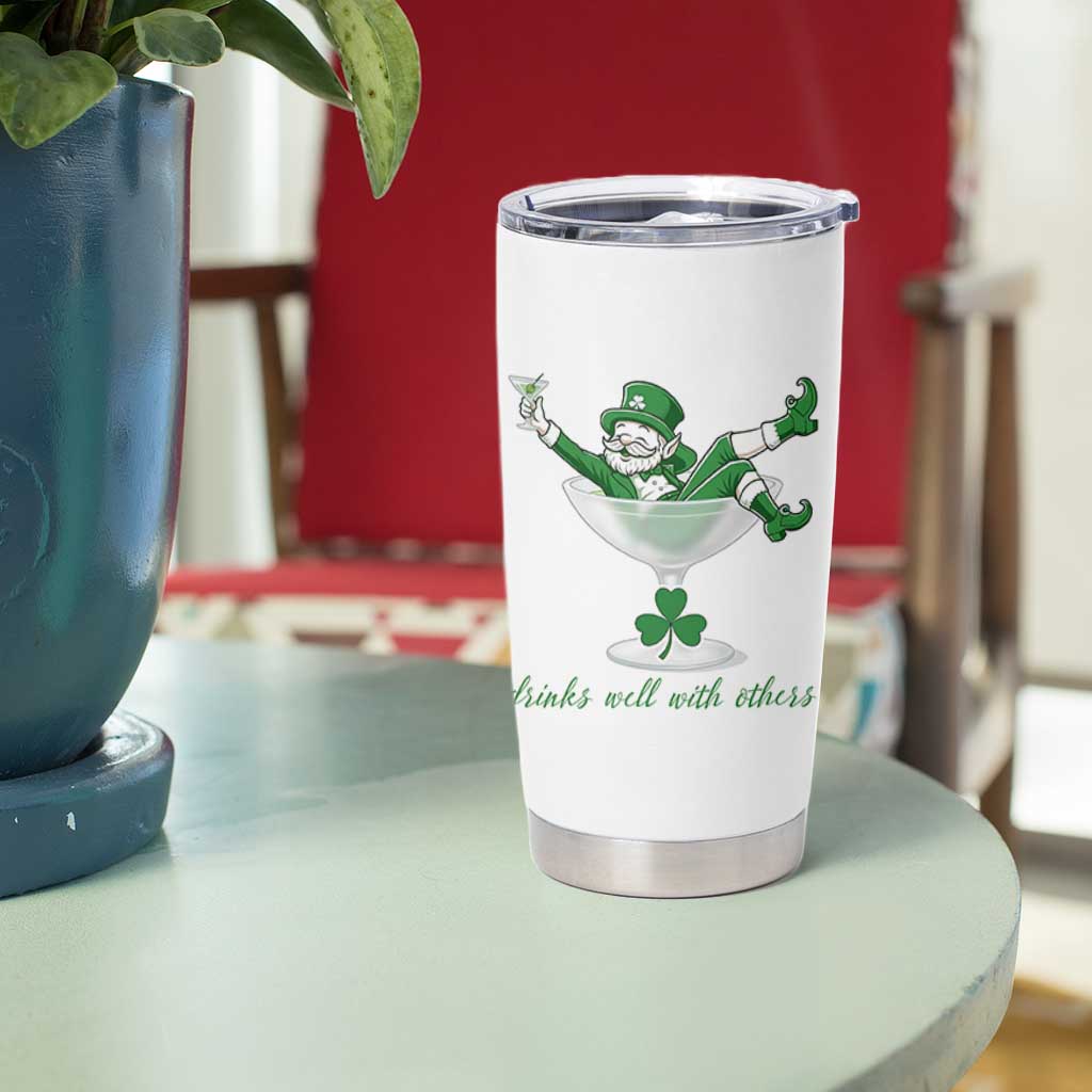 Drink Well With Others Tumbler Cup Funny Leprechaun Drinking Green Beer Shamrock