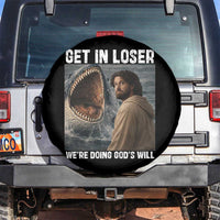 Get In Loser We're Doing God's Will Spare Tire Cover Funny Christian Quote