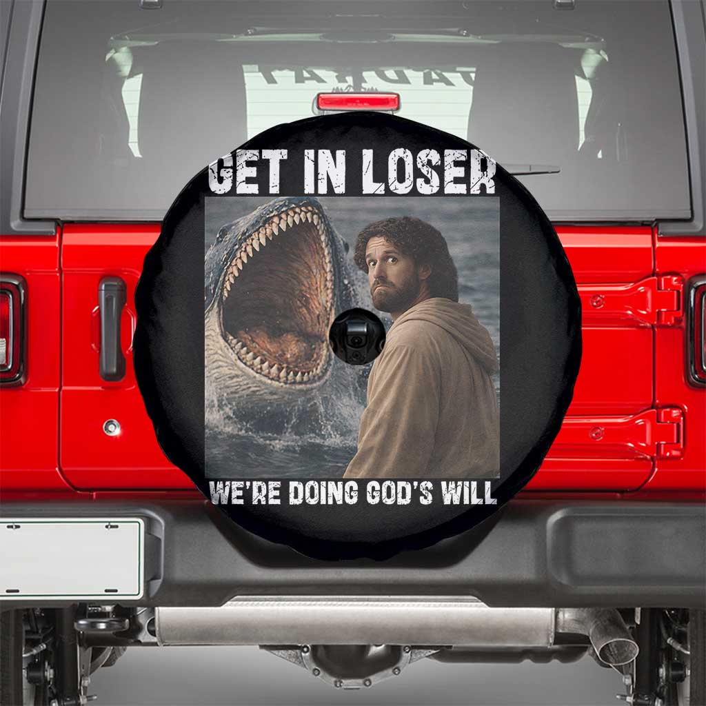 Get In Loser We're Doing God's Will Spare Tire Cover Funny Christian Quote