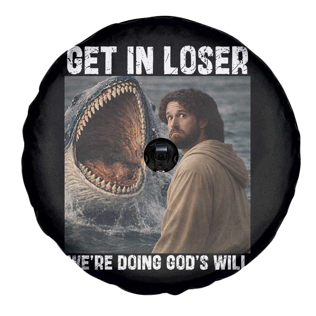 Get In Loser We're Doing God's Will Spare Tire Cover Funny Christian Quote