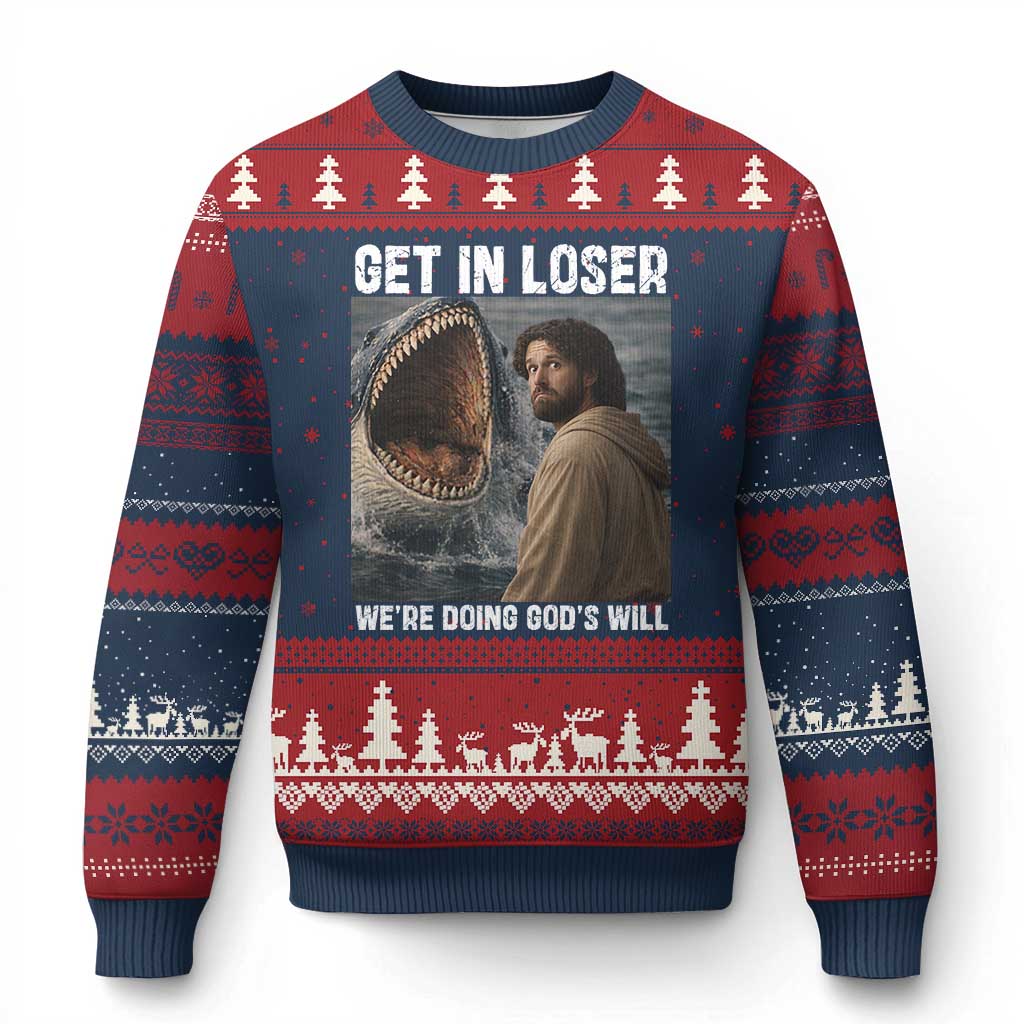 Get In Loser We're Doing God's Will Ugly Christmas Sweater Funny Christian Quote