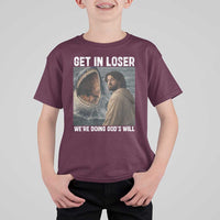 Get In Loser We're Doing God's Will T Shirt For Kid Funny Christian Quote
