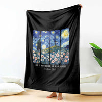 He is Risen Throw Blanket Christian Easter Starry Night Van Gogh