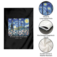 He is Risen Garden Flag Christian Easter Starry Night Van Gogh