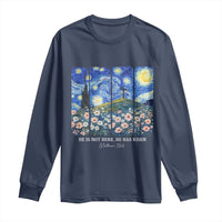 He is Risen Long Sleeve Shirt Christian Easter Starry Night Van Gogh