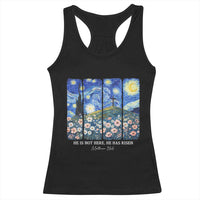 He is Risen Racerback Tank Top Christian Easter Starry Night Van Gogh