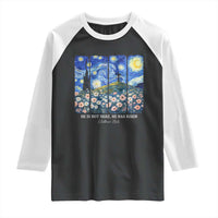 He is Risen Raglan Shirt Christian Easter Starry Night Van Gogh