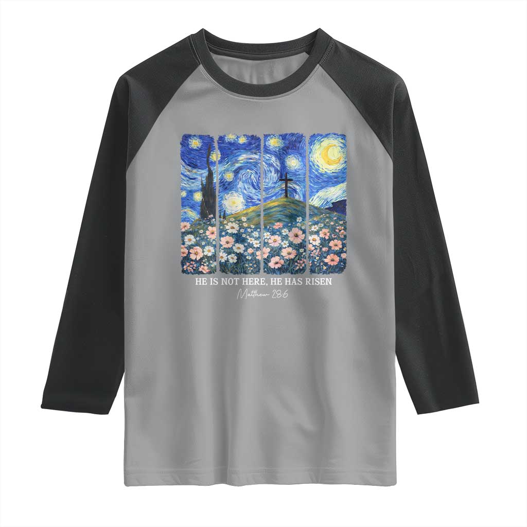 He is Risen Raglan Shirt Christian Easter Starry Night Van Gogh