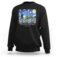 He is Risen Sweatshirt Christian Easter Starry Night Van Gogh