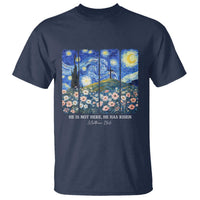 He is Risen T Shirt Christian Easter Starry Night Van Gogh