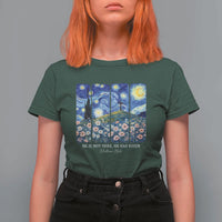 He is Risen T Shirt For Women Christian Easter Starry Night Van Gogh