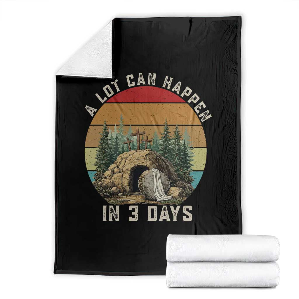 A Lot Can Happen in 3 Days Throw Blanket Christian Easter
