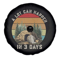A Lot Can Happen in 3 Days Spare Tire Cover Christian Easter