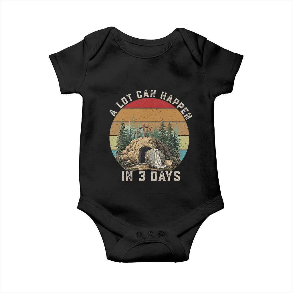 A Lot Can Happen in 3 Days Baby Onesie Christian Easter