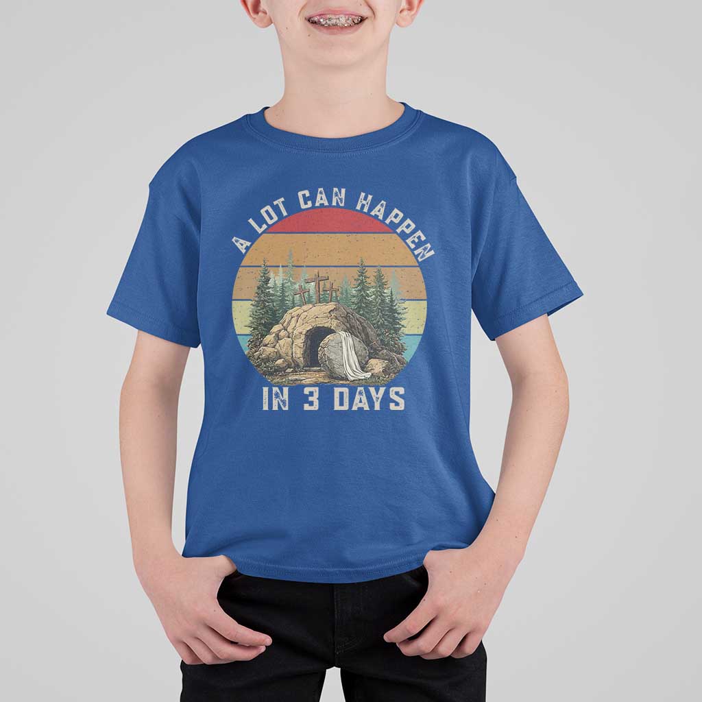 A Lot Can Happen in 3 Days T Shirt For Kid Christian Easter